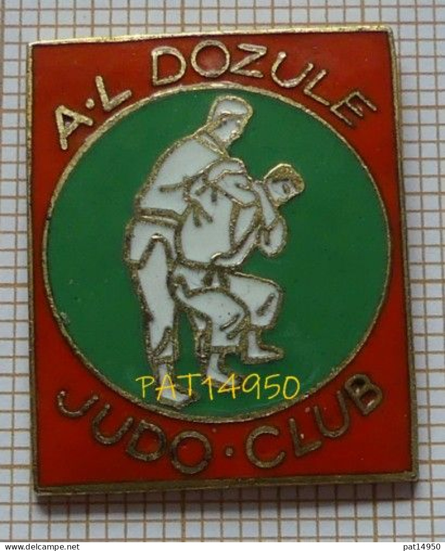 PAT14950 JUDO CLUB  AL DOZULE  Dpt 14 Calvados En Version EGF - Judo