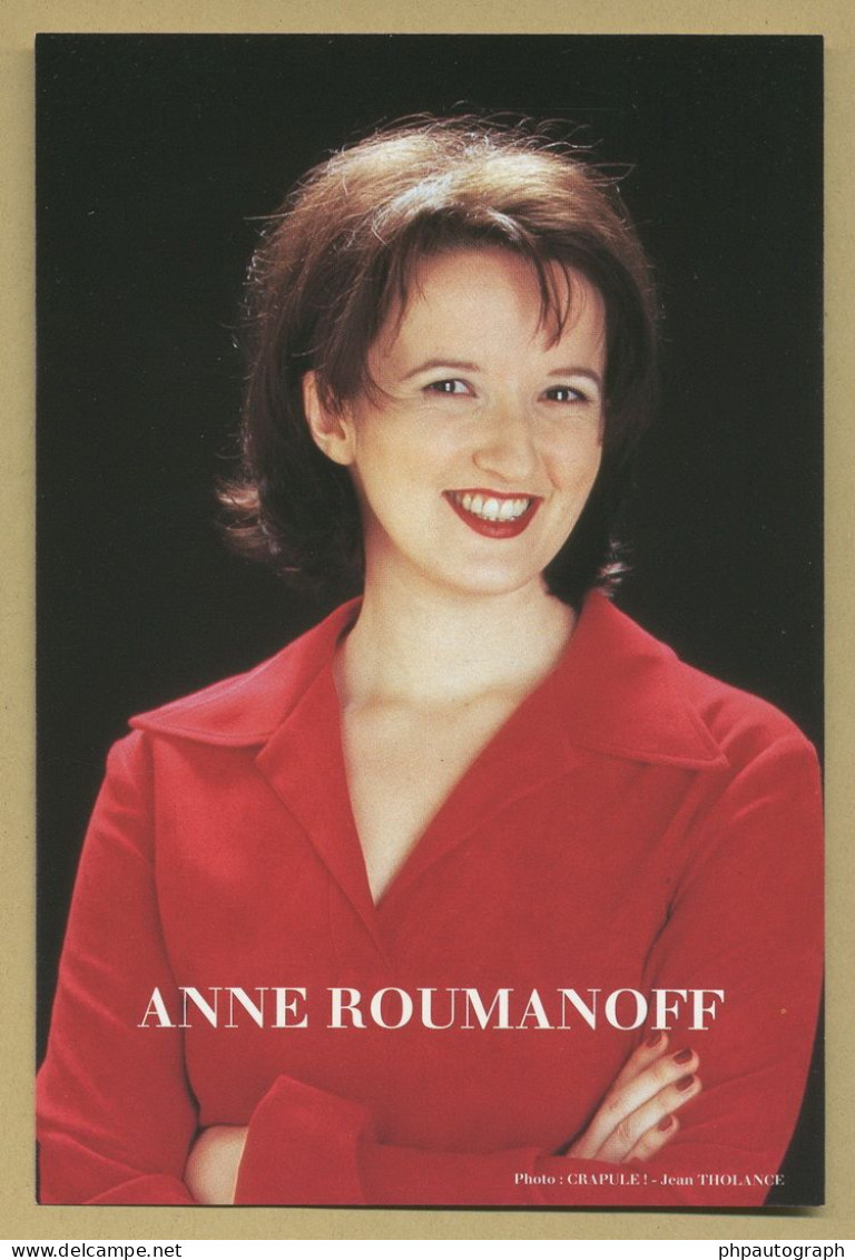 Anne Roumanoff - Humoriste Et Comédienne Française - Carte Signée + Photo - Acteurs & Toneelspelers