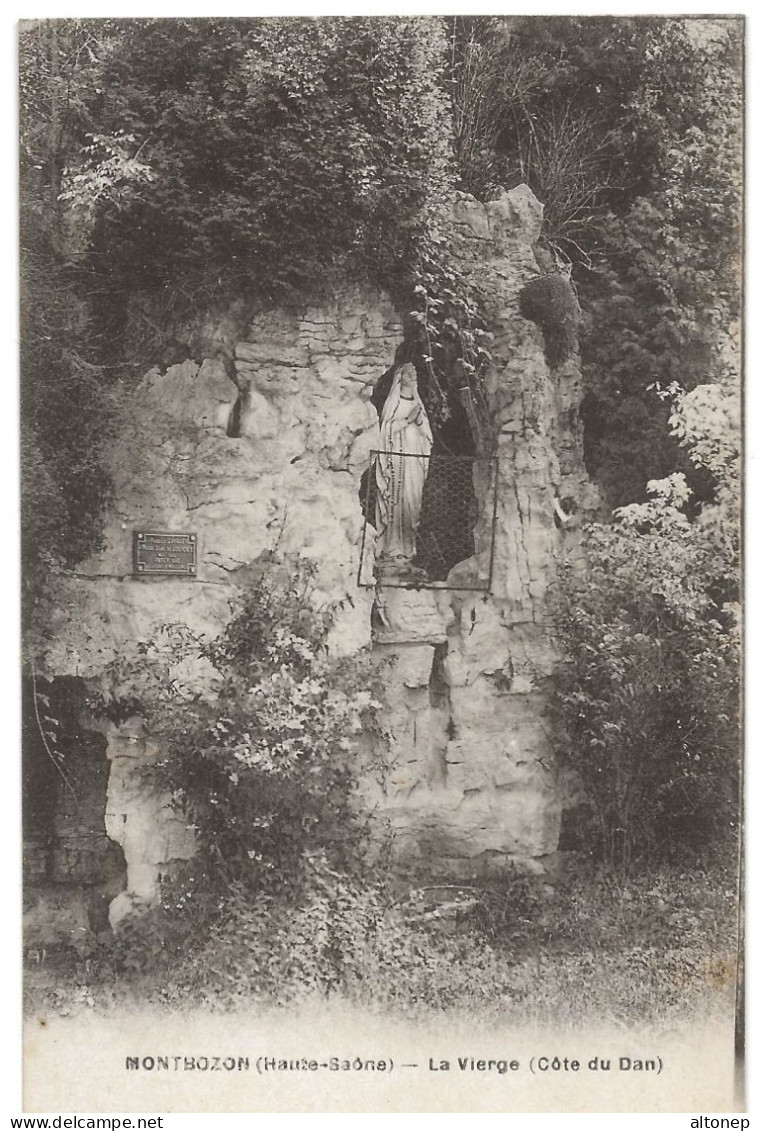 Montbozon : La Vierge, Côté Du Dan (Editeur Jules Boisson - A. Breger Frères, Paris) - Montbozon