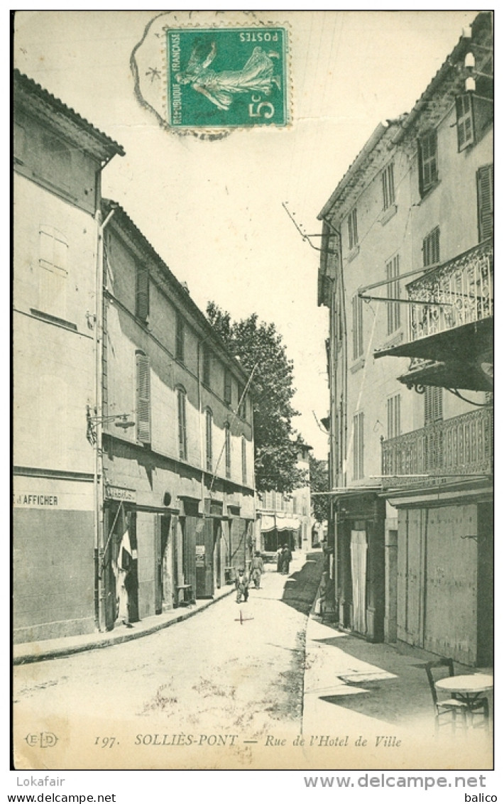 83 - Sollies-Pont - Rue De L'Hôtel De Ville - 197 - Sollies Pont