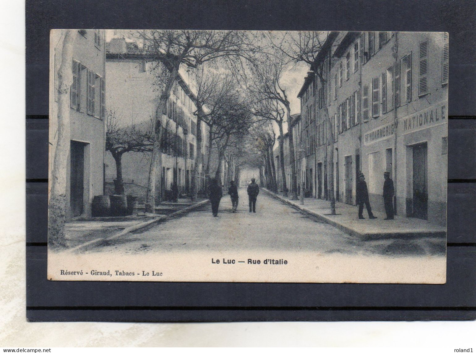 Le Luc - Rue D'italie - Gendarmerie Nationale.( édit. Giraud,tabacs Le Luc ). - Le Luc