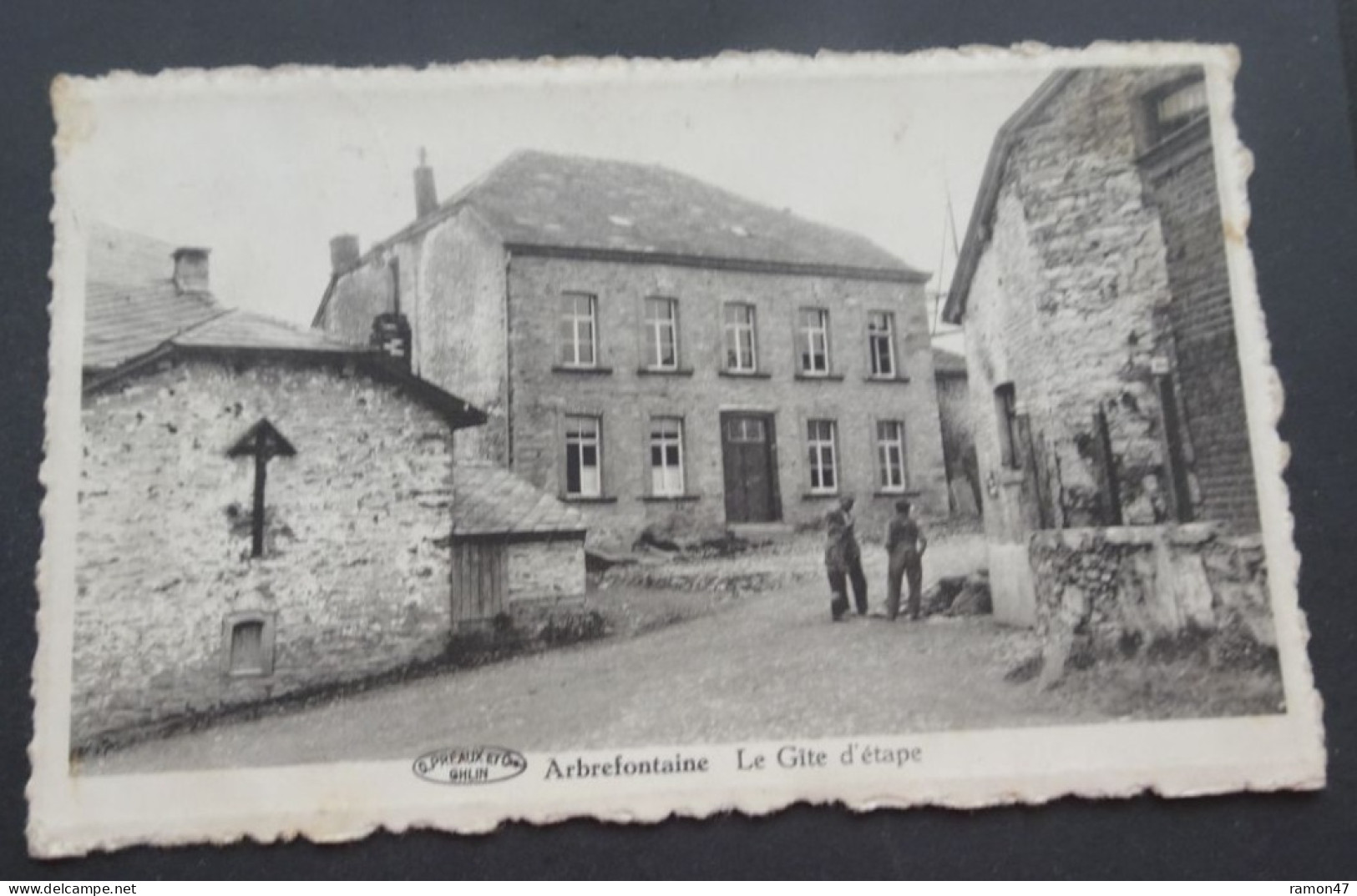 Arbrefontaine - Le Gîte D'étape - O. Préaux Et Cie, Ghlin - Edit. A. Gilles Et A. Barbette, Photo Dessart - Lierneux