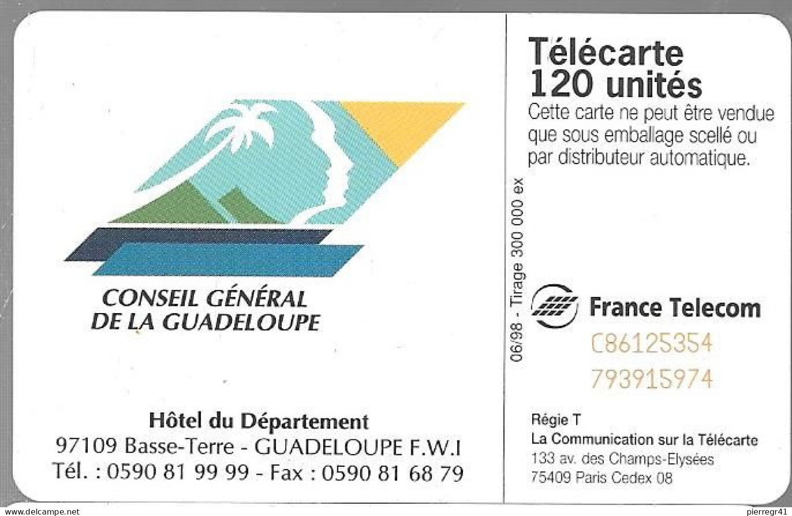 CARTE-PUBLIC-120U-06/98.980-F898-SC7-GUADELOUPE-ABOLITION ESCLAVAGE-N° Etroit-C86125354-UTILISE-TBE - 1998