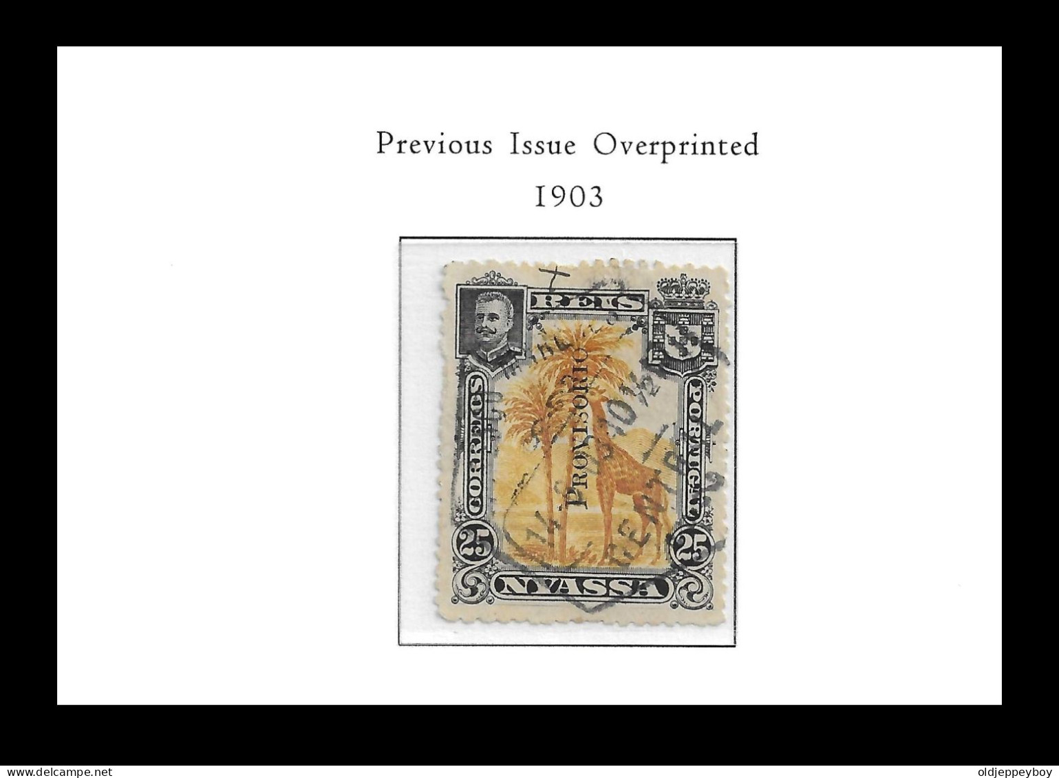 Nyassa 1903 King Carlos Af # 49 Surcharged PROVISORIO 25 Réis Used Scarce Stamp Local Typography RARE - Nyasaland