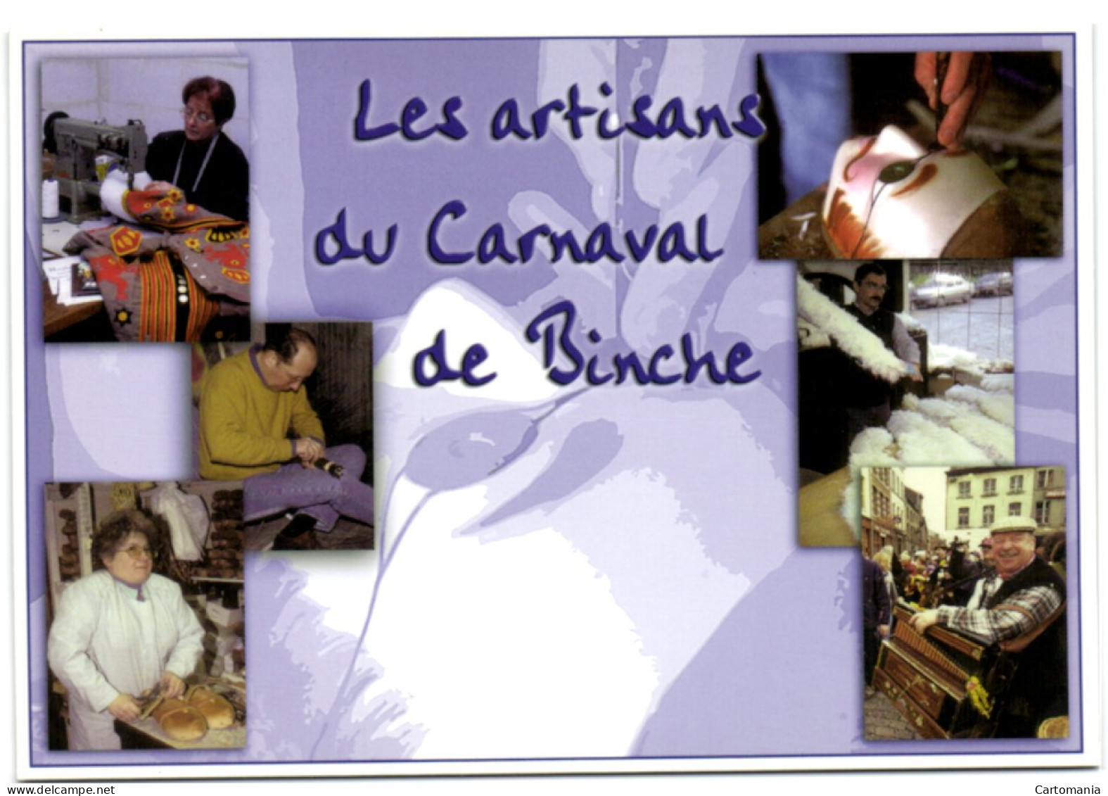 Le Carnaval De Binche - Patrimoine Oral Et Immatériel De L'Humanité (unesco Le 7 Novembre 2003) - Binche