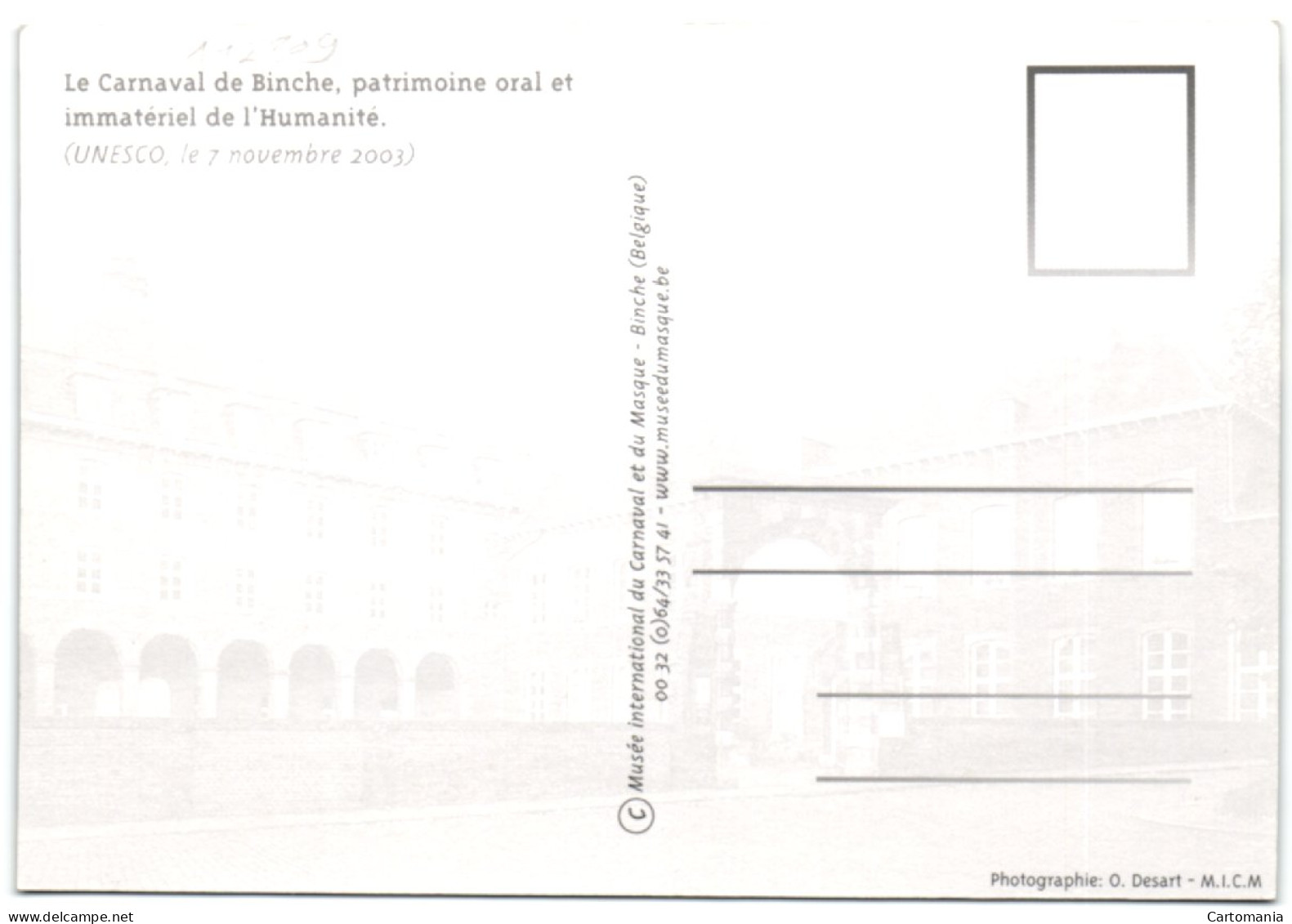 Le Carnaval De Binche - Patrimoine Oral Et Immatériel De L'Humanité (unesco Le 7 Novembre 2003) - Binche