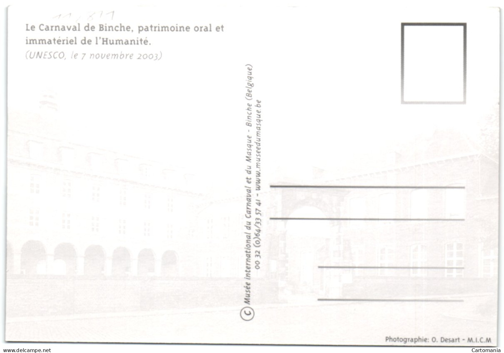 Le Carnaval De Binche - Patrimoine Oral Et Immatériel De L'Humanité (unesco Le 7 Novembre 2003) - Binche