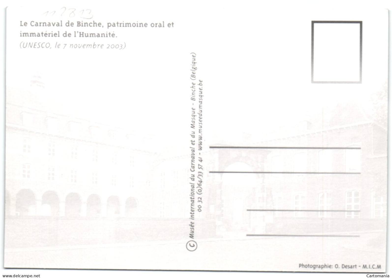 Le Carnaval De Binche - Patrimoine Oral Et Immatériel De L'Humanité (unesco Le 7 Novembre 2003) - Binche