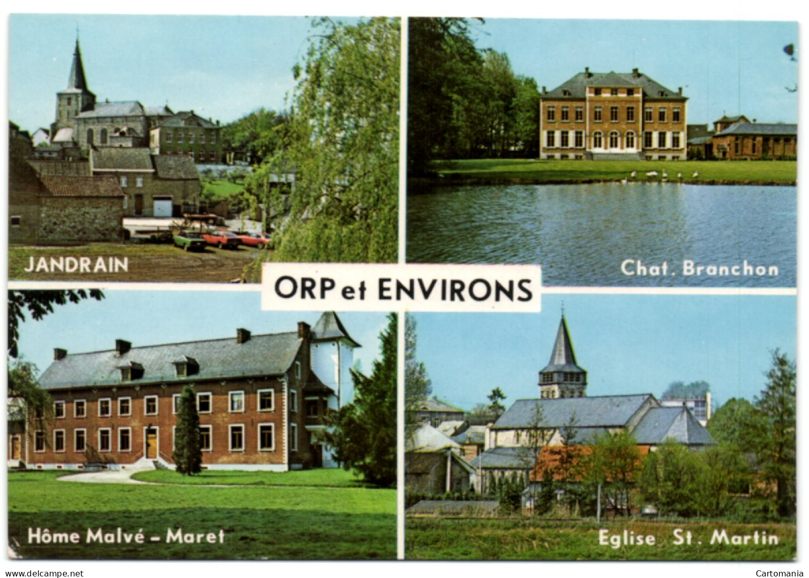 Orp Et Environs - Jandrain - Chat. Branchon - Hôme Malvé-Maret - Eglise St. Martin - Orp-Jauche