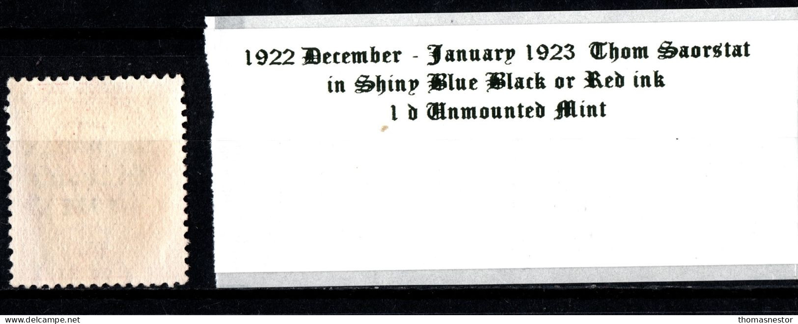 1922 -1923 December - January Thom Saorstát Shiny Blue Black Or Red Ink 1 D Scarlet Unmounted Mint (UMM) - Oblitérés