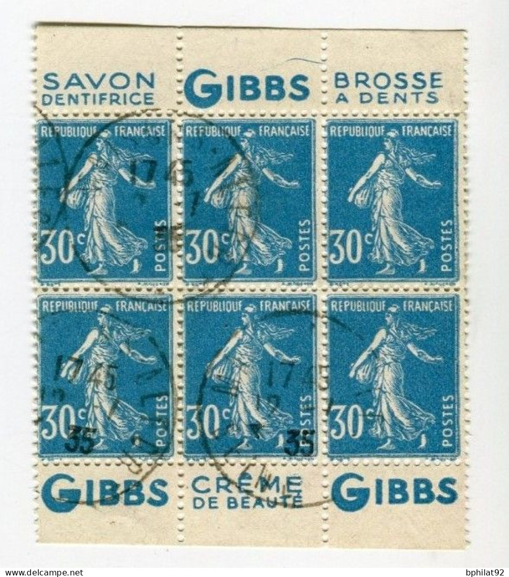 !!! 30 C SEMEUSE BLOC DE 6 AVEC BANDES PUB GIBBS OBLITERE - Used Stamps