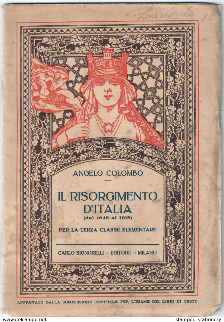 IL RISORGIMENTO D'ITALIA - ANGELO COLOMBO (PER LA TERZA CLASSE ELEMENTARE) - EDITORE CARLO SIGNORELLI - Historia, Filosofía Y Geografía