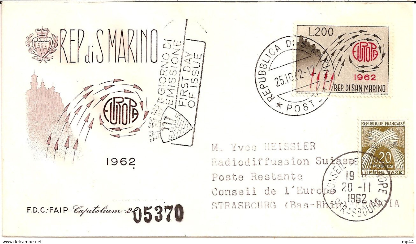 1H6 --- St Marin Pour Conseil De L'Europe FDC Europa 1962 Poste Restante Taxe Gerbes - Storia Postale
