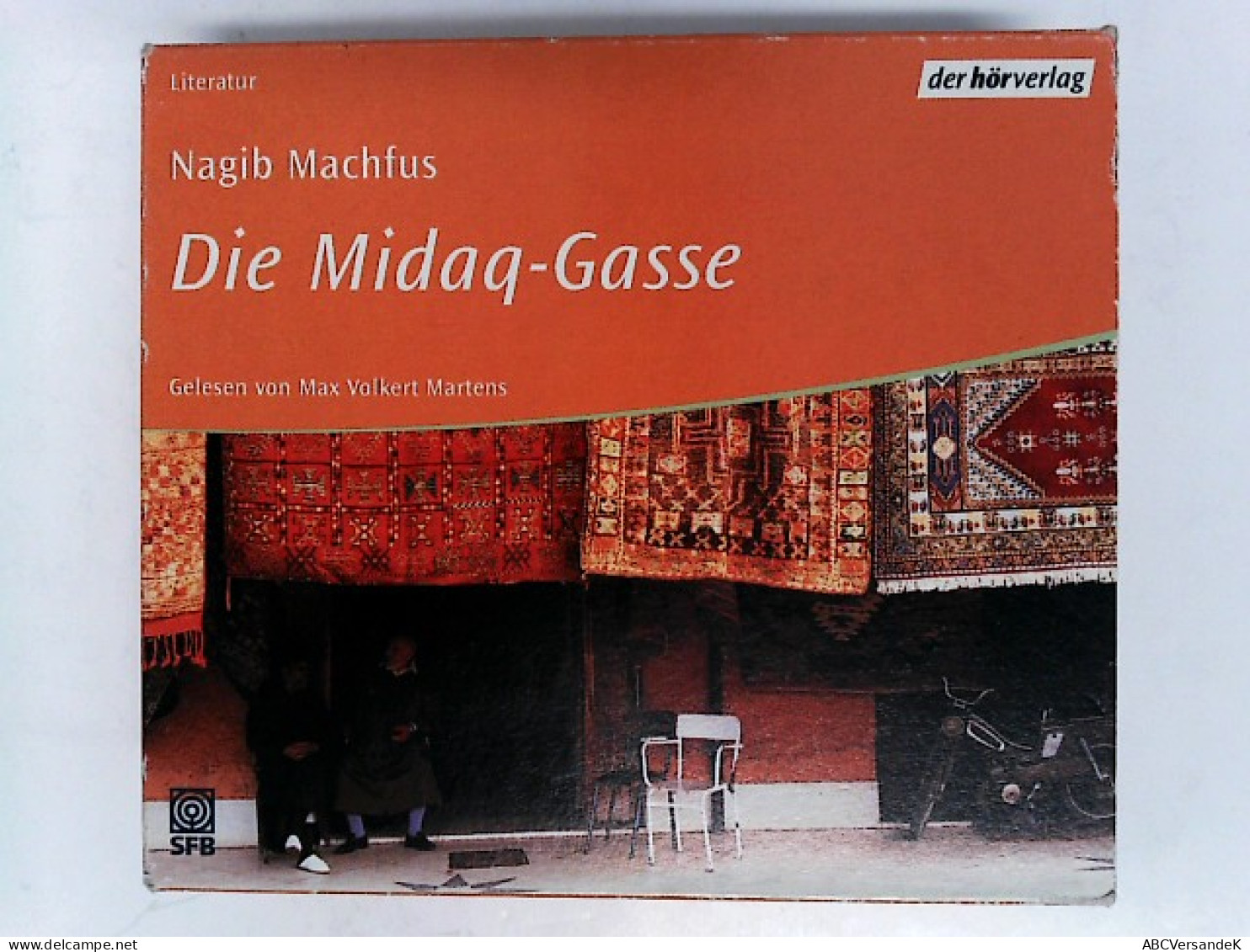 Die Midaq-Gasse: Autorisierte Lesefassung - CDs