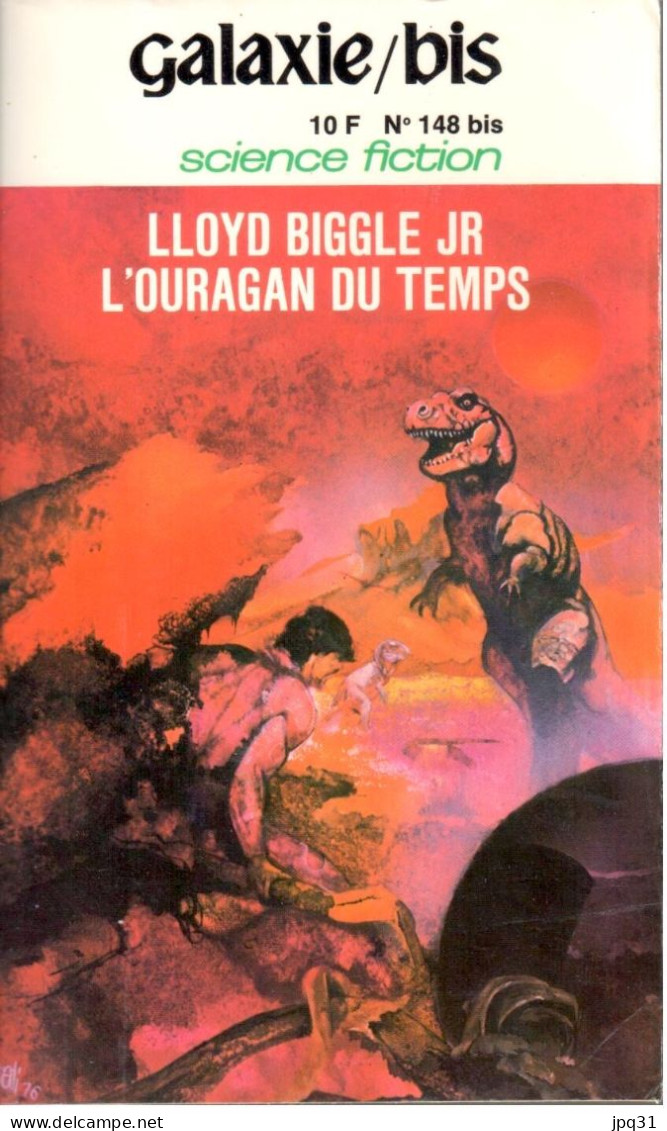 Lloyd Biggle Jr - L’ouragan Du Temps - Galaxie Bis 52 (148 Bis) - Opta 1976 - Opta