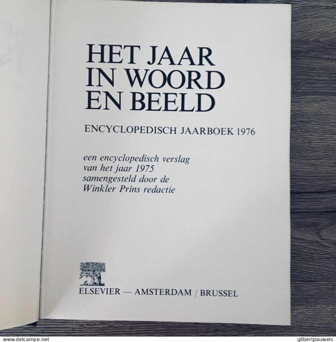 HET JAAR IN BEELD 1975 Ben Je 48 Jaar, - Encyclopedieën