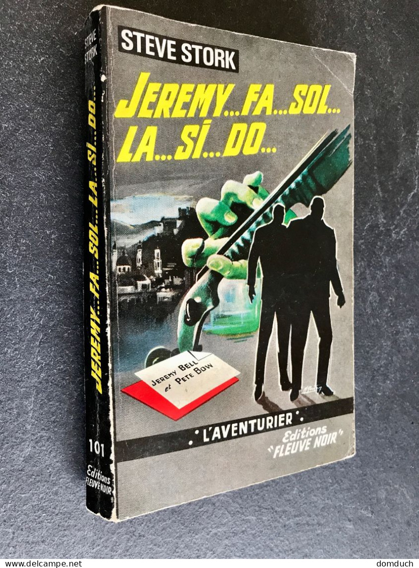 FLEUVE NOIR L’AVENTURIER N° 101 JEREMY FA SOL LA SI DO Steve STORK E.O. 1964 - Fleuve Noir