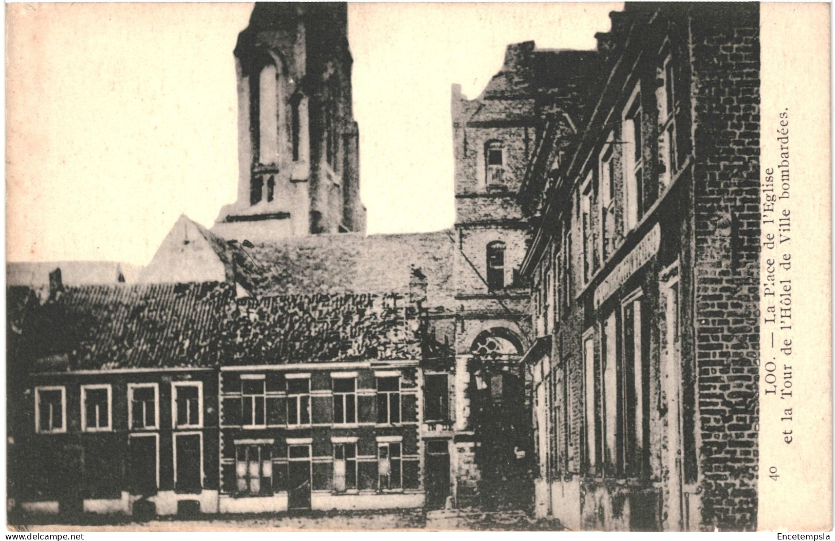 CPA Carte Postale Belgique Loo Place De L'église Et Tour De L'Hôtel De Ville Bombardée VM72563 - Lo-Reninge