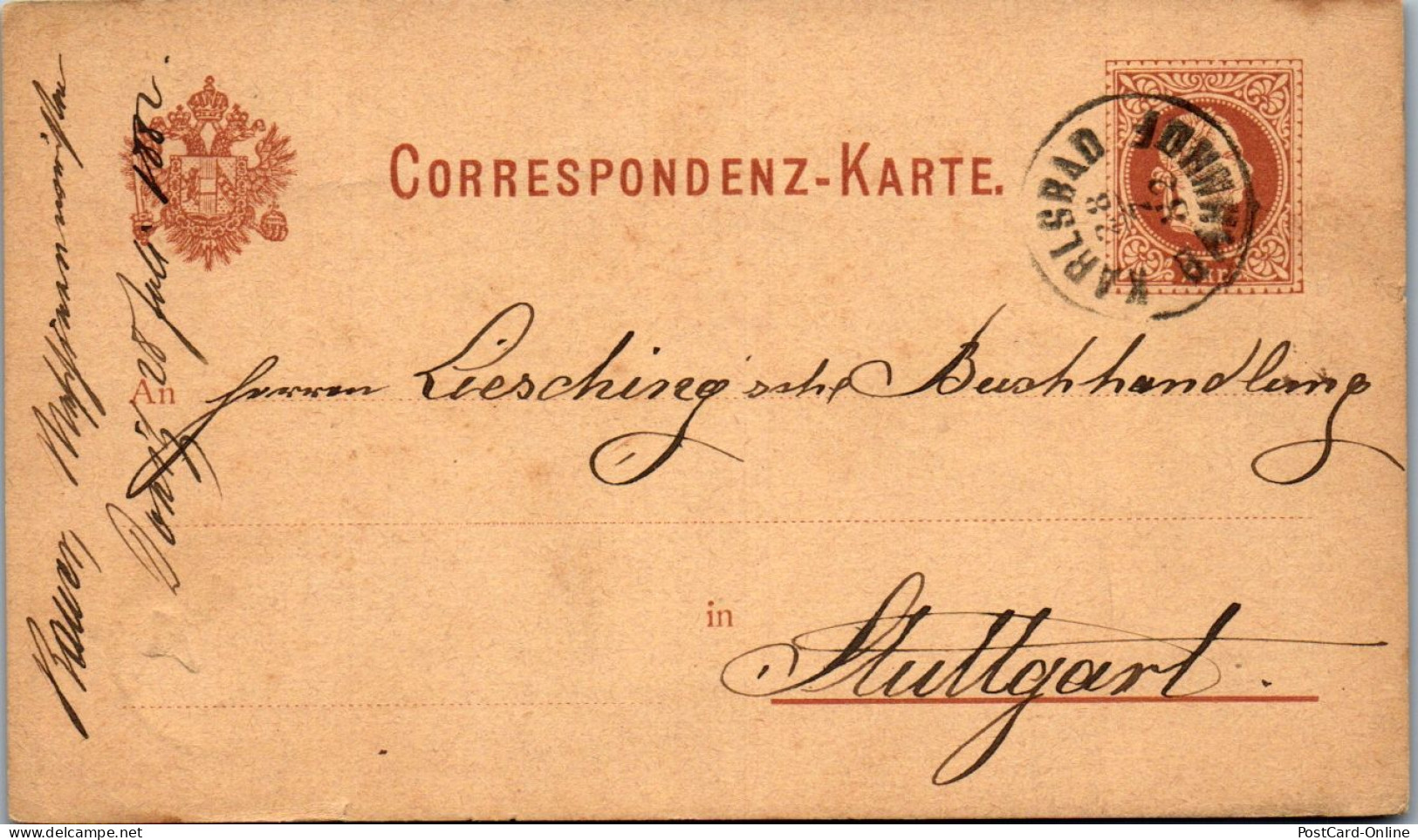 44707 - Tschechoslowakei - Ganzsache , Karlsbad - Stuttgart - Gelaufen 1882 - ...-1918 Prephilately
