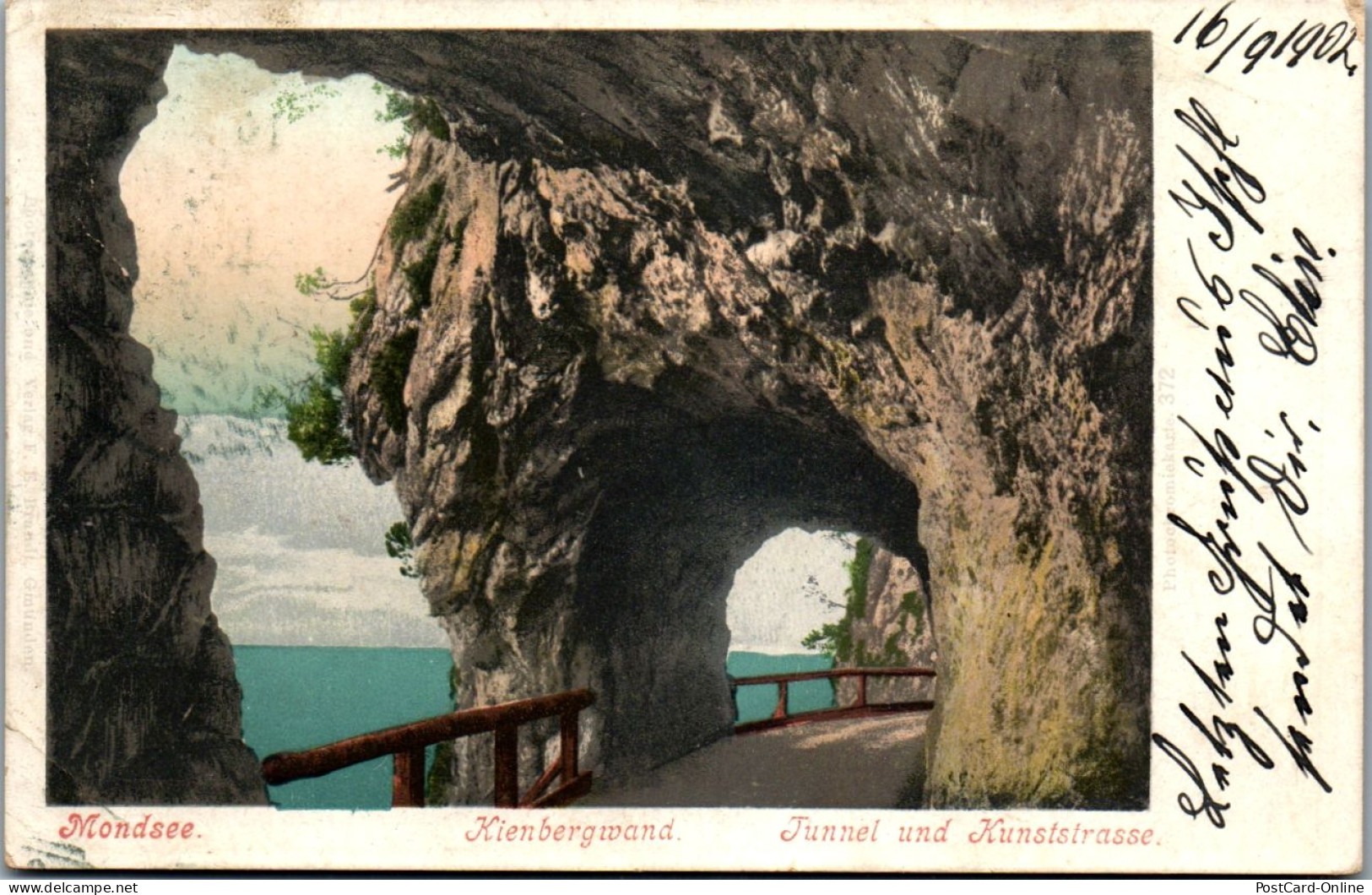 44450 - Oberösterreich - Mondsee , Kienbergwand , Tunnel Und Kunststrasse - Gelaufen 1902 - Mondsee