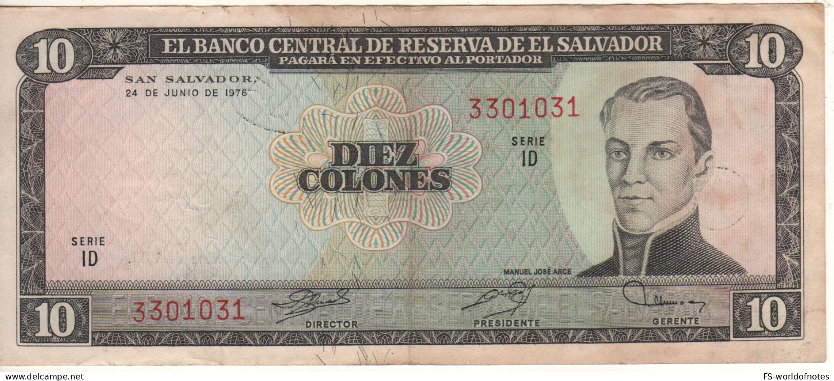EL SALVADOR  10 Colones   P118a (24.6.1976-30.11.1977) - ( Manuel José Arce On Front -  Cristopher  Columbus On Back ) - Salvador
