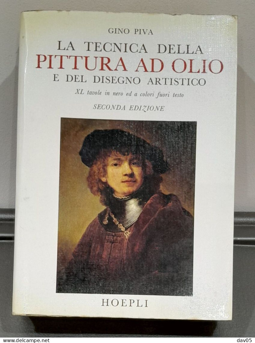 La Tecnica Della Pittura Ad Olio E Del Disegno Artistico 1976 - Arte, Antigüedades