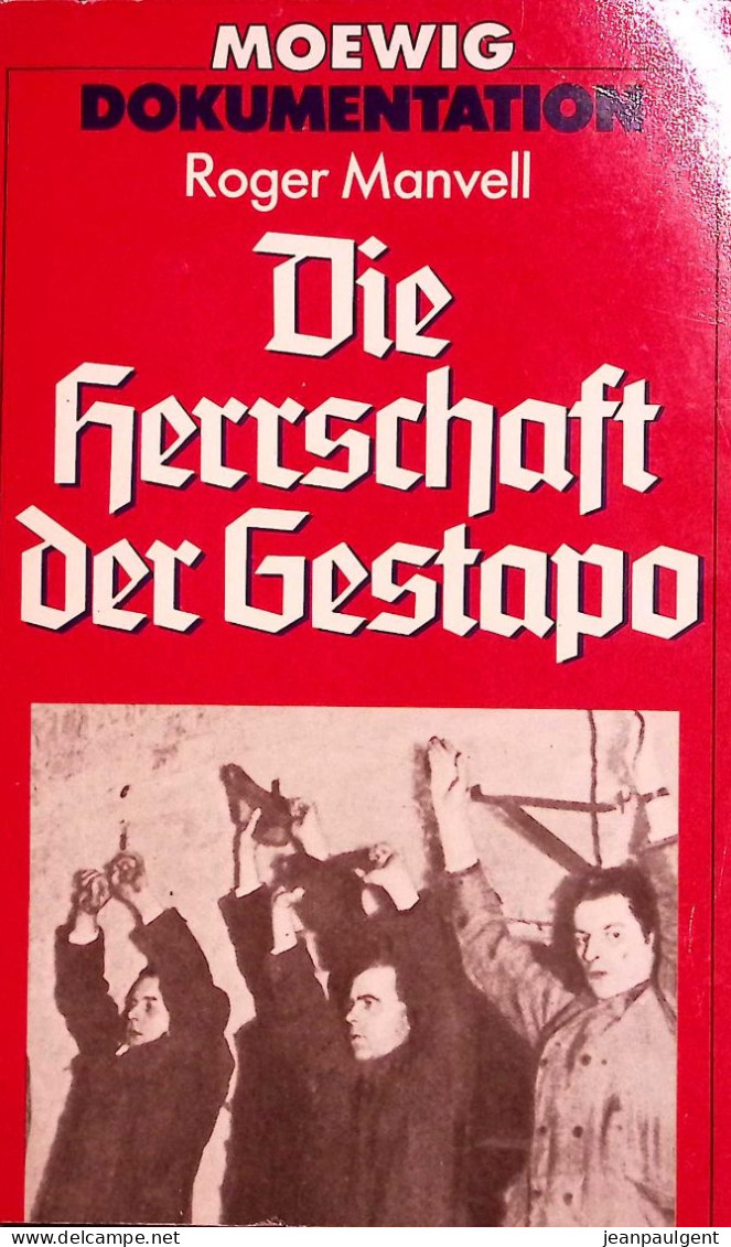 Roger Manvell - Die Herrschaft Der Gestapo - 5. Wereldoorlogen