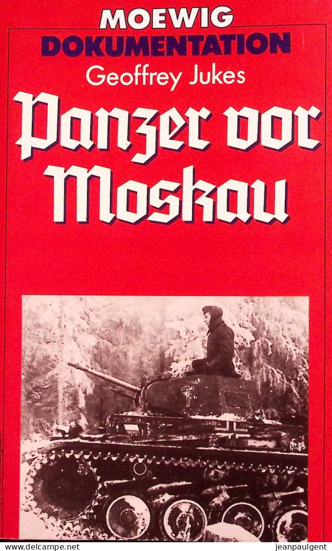 Geoffrey Jukes - Panzer Vor Moskau - 5. Zeit Der Weltkriege