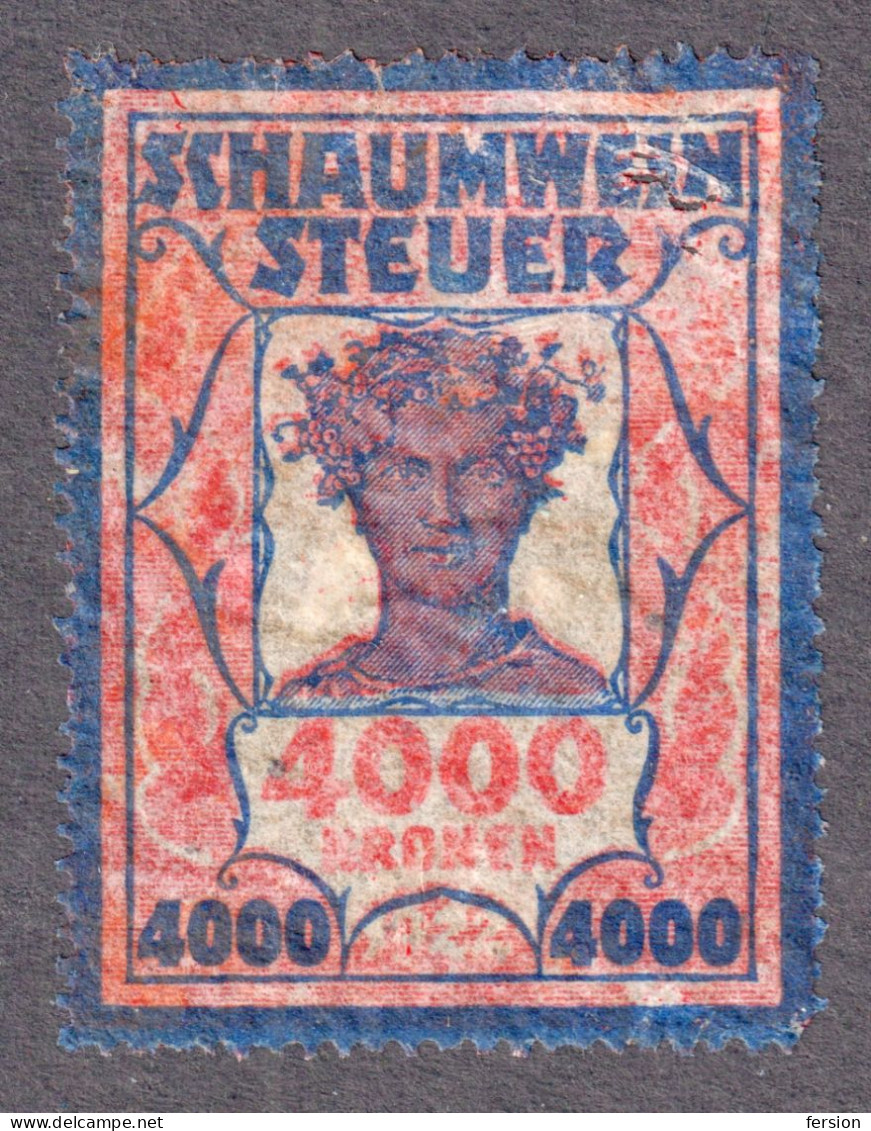 Sparkling Wine Champagne Schaumwein Steuer Wine Grape Alcohol Drink Austria 4000 K Revenue Tax Seal Fiscal 1922 - Revenue Stamps