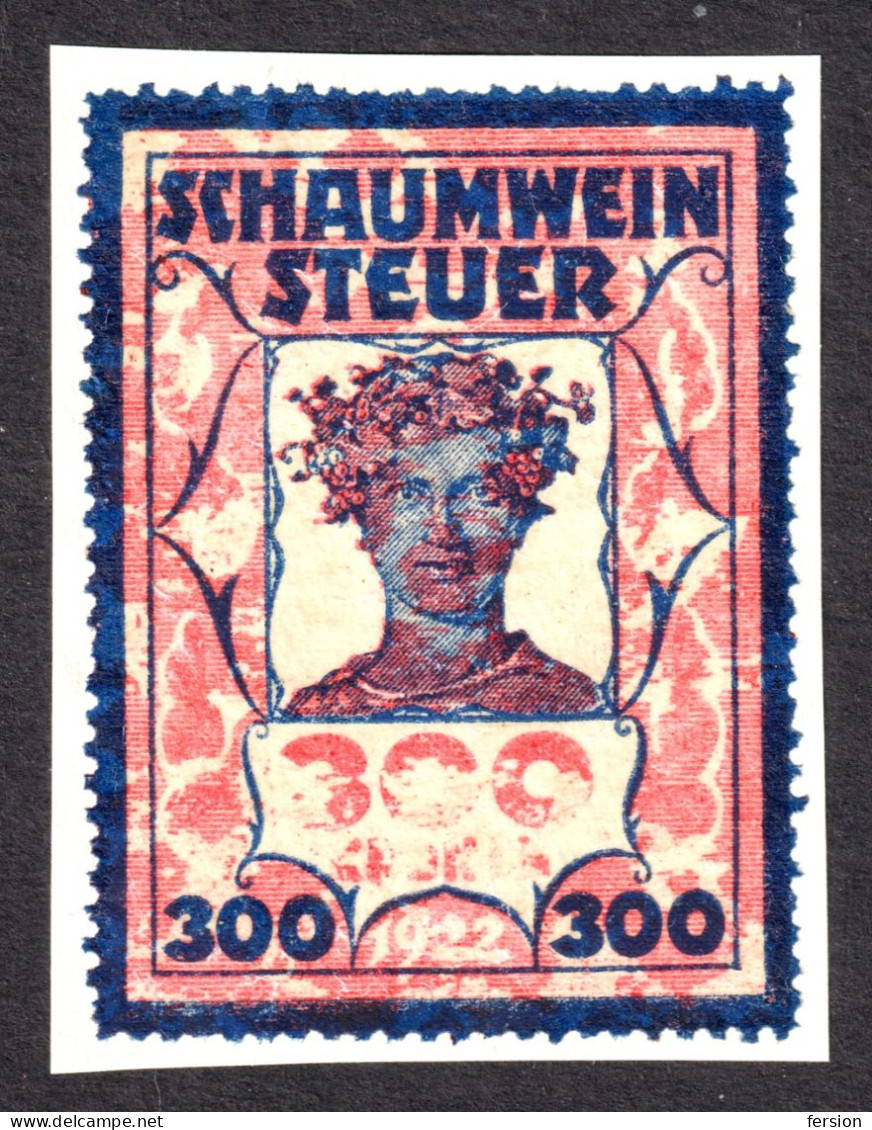 Sparkling Wine Champagne Schaumwein Steuer Wine Grape Alcohol Drink Austria 300 K Revenue Tax Seal Fiscal 1922 - Steuermarken