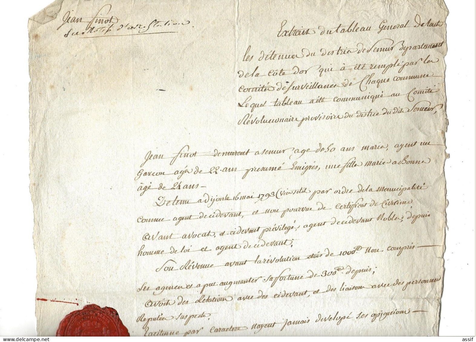 Semur ( Côte D'Or ) Comité De Surveillance ( Non Daté -1793 ) Jean Finot Suspect ( Fils D'un Détenu Dijon ) Cachet Cire - Historical Documents