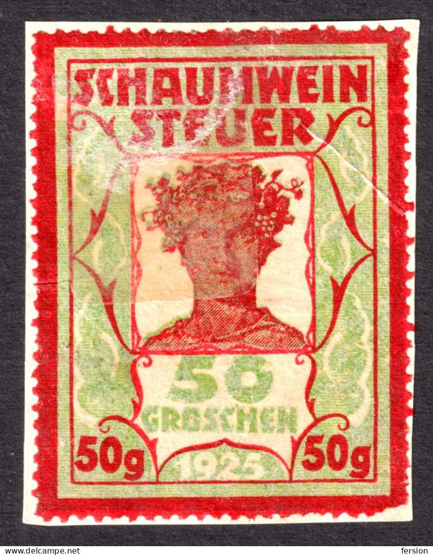 Sparkling Wine Champagne Schaumwein Steuer Wine Grape Alcohol Austria Revenue Tax Seal Fiscal 1925 1 Schilling - Revenue Stamps