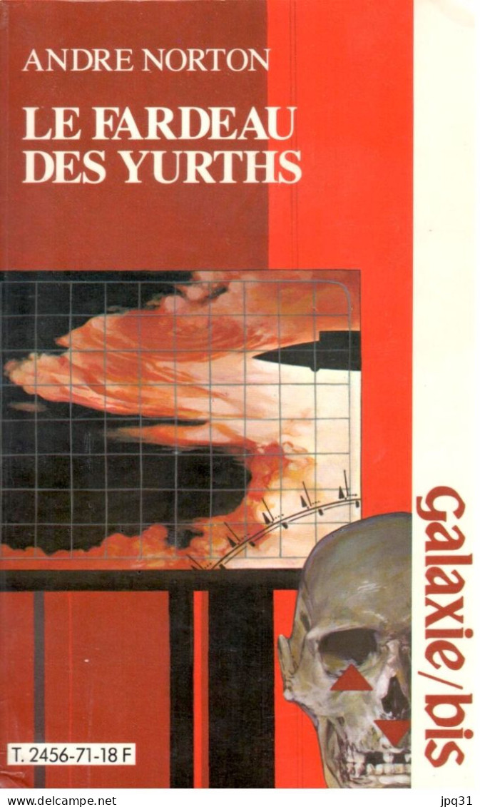 André Norton - Le Fardeau Des Yurths - Galaxie Bis 71 - Opta 1981 - Opta