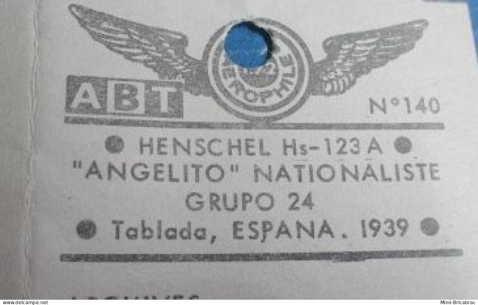 823 Pour Collectionneurs Avertis : DECALS ABT Années 60/70 : N° 140 HS-123 ANGELITO ESPAGNE NATIONALISTE Décal Complet - Avions