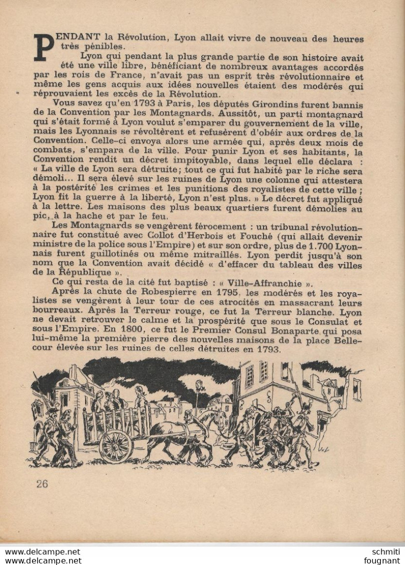 -HISTOIRE du LYONNAIS- Raconté par H. Kubnick -Imagée par J Liozu-32 Pages -Première page avec un collant ancien