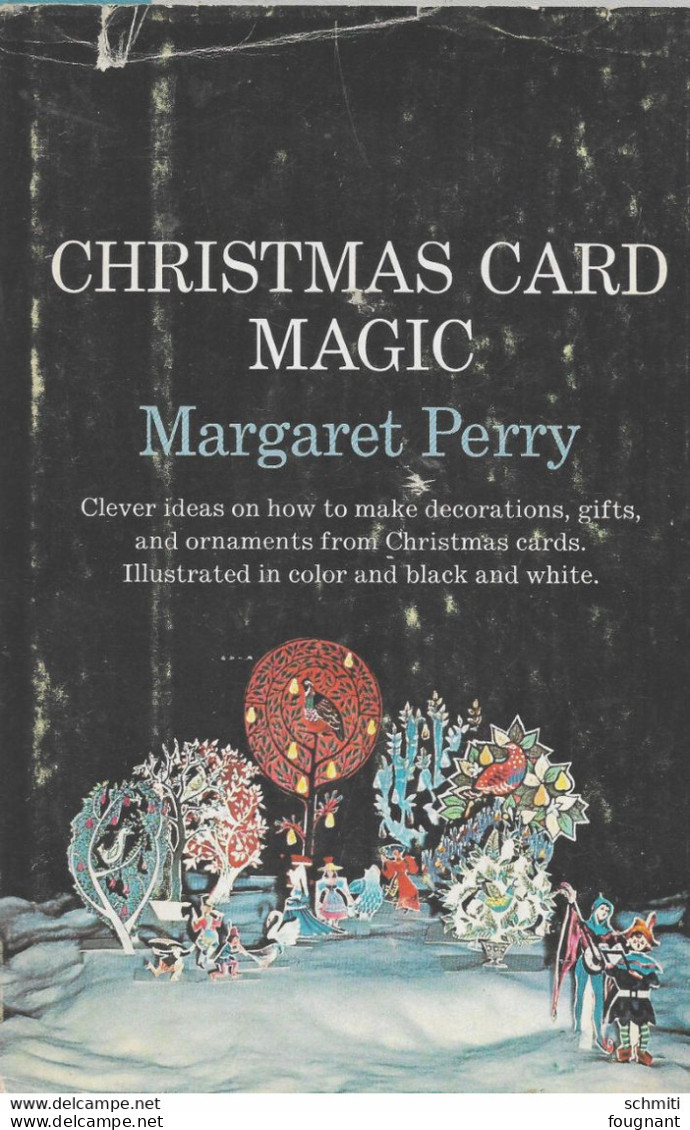 -Christmas Card Magic,-M. Perry-The Art Of Making Decorations And Ornaments With Christmas Cards=l'art De Faire Des Déco - Themengebiet Sammeln