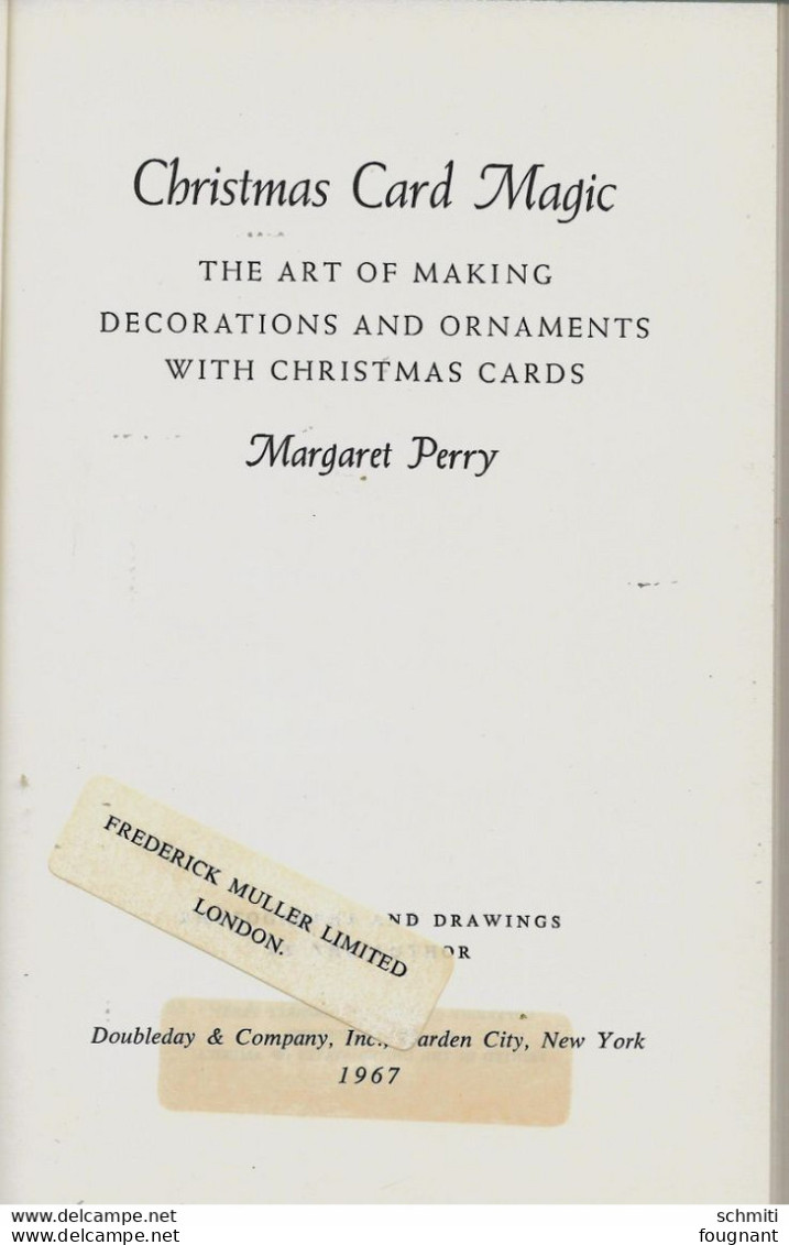 -Christmas Card Magic,-M. Perry-The Art Of Making Decorations And Ornaments With Christmas Cards=l'art De Faire Des Déco - Books On Collecting
