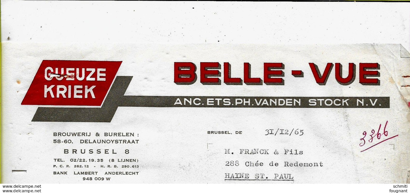 -Facture-bières,GUEUZE,kriek ,BELLE VUE-Anc. Ets.Vanden Stock - 31/12/65- Vers Haine - Rechnungen