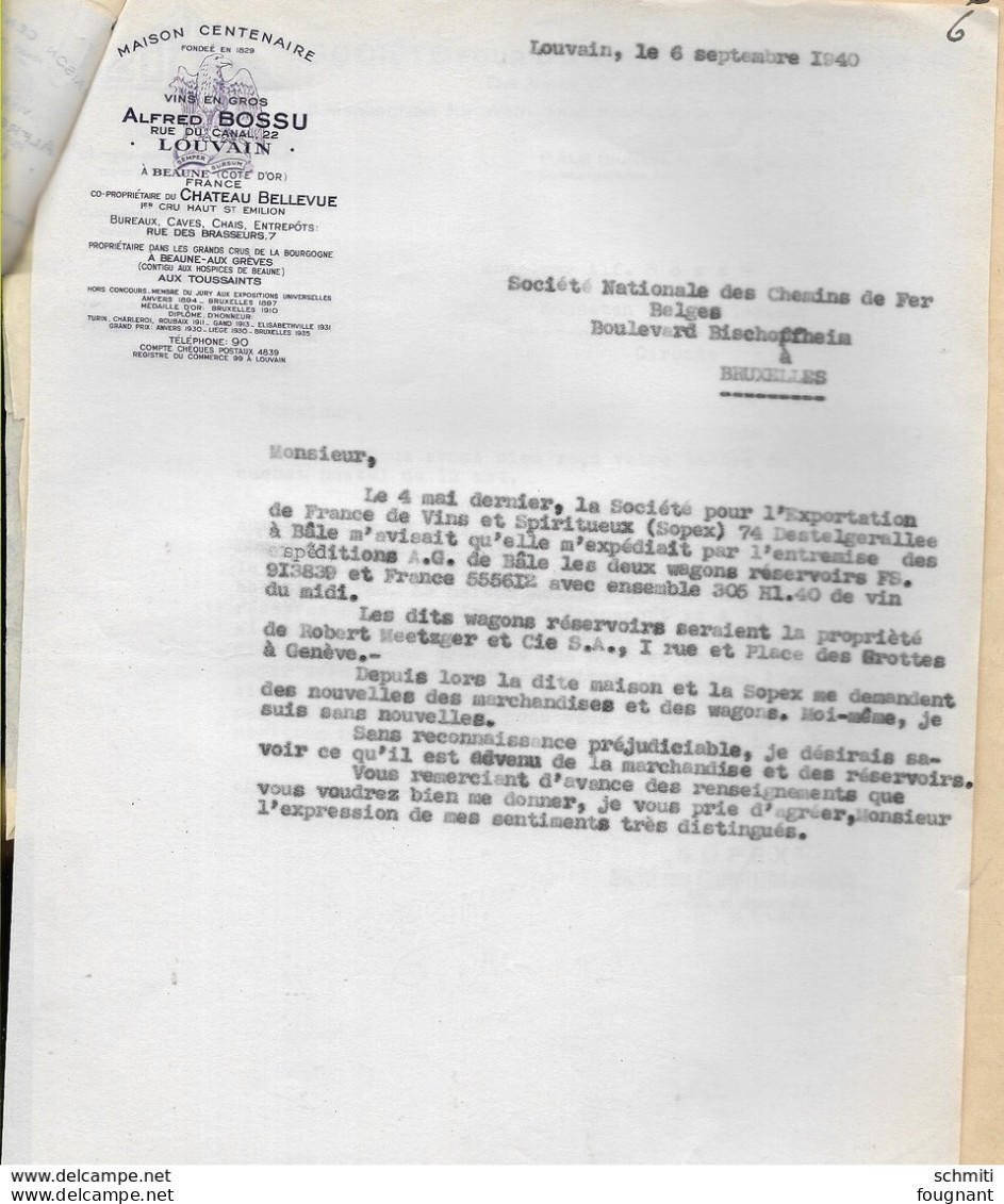 -20 Pages De Dossier Complet De Perte De 2 Wagons De Trains Et Son Contenu,vin En 1940.Firme Bossu De Leuven. - Chemin De Fer