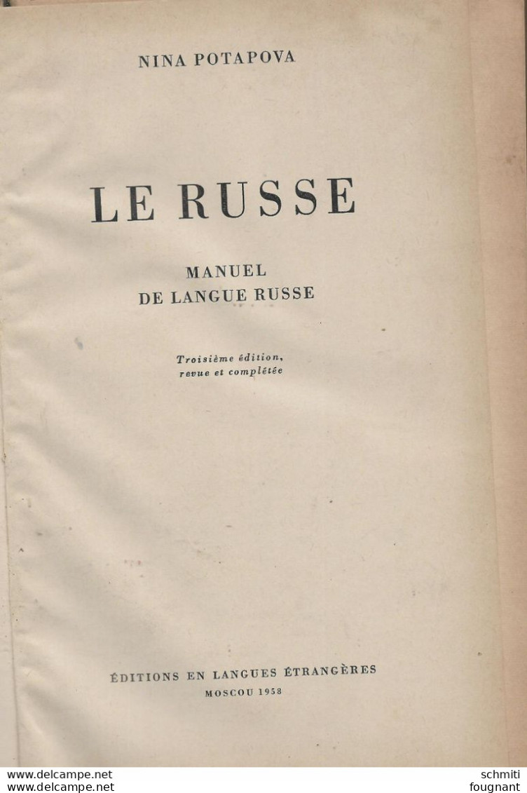 - Dictionnaire "Le RUSSE"- Moscou 1957,Nina Potapova - 489 Pages- Pages Jaunies,dictionnaire Complet - Slawische Sprachen