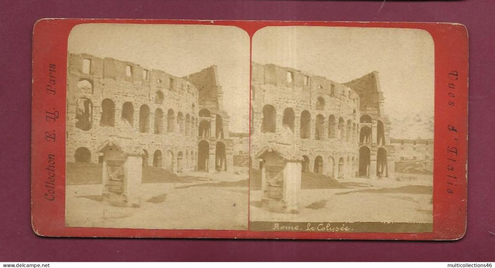 141023 - PHOTO STEREO PAPIER EH PARIS - VUES D' ITALIE - ROME Le Colysée - Colosseum