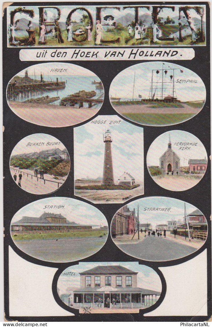 Hoek Van Holland - Haven/Seinpaal/Straatweg/Blikken Buurt/Station/Hotel/Hooge Licht/Hervormde Kerk - Hoek Van Holland