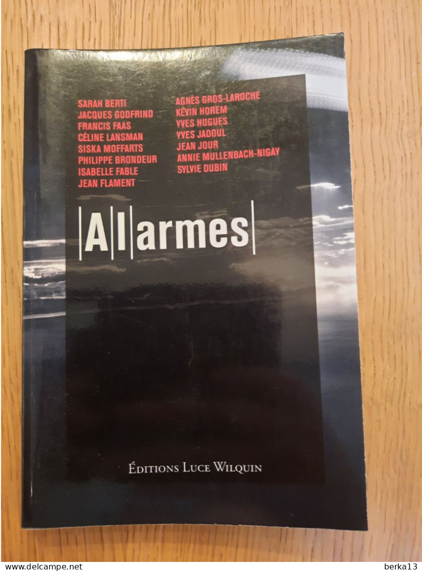 Alarmes - Nouvelles Collectif 2007 - Autores Belgas