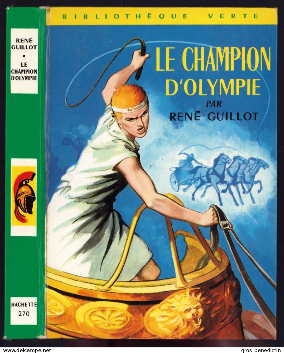 Hachette - Bibliothèque Verte N°270 - René Guillot - "Le Champion D'Olympie" - 1965 - #Ben&VteNewSolo - Biblioteca Verde
