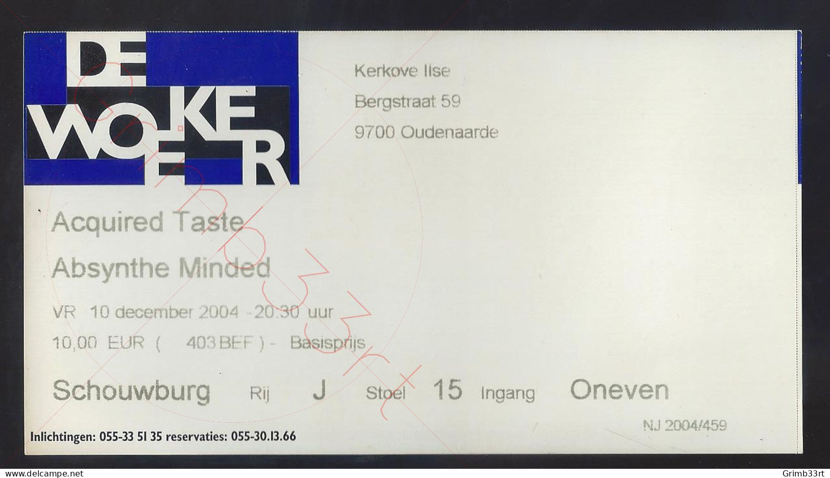 Absynthe Minded - Acquired Taste - 10 December 2004 - De Woeker (BE) - Concert Ticket - Tickets De Concerts