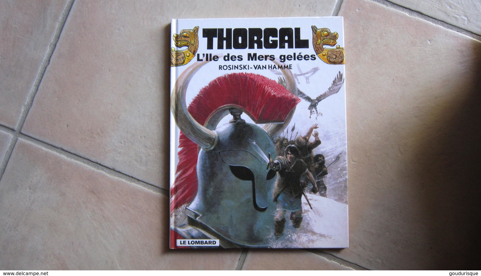 THORGAL T2 L'ILE DES MERS GELEES  ROSINSKI   VAN HAMME - Thorgal