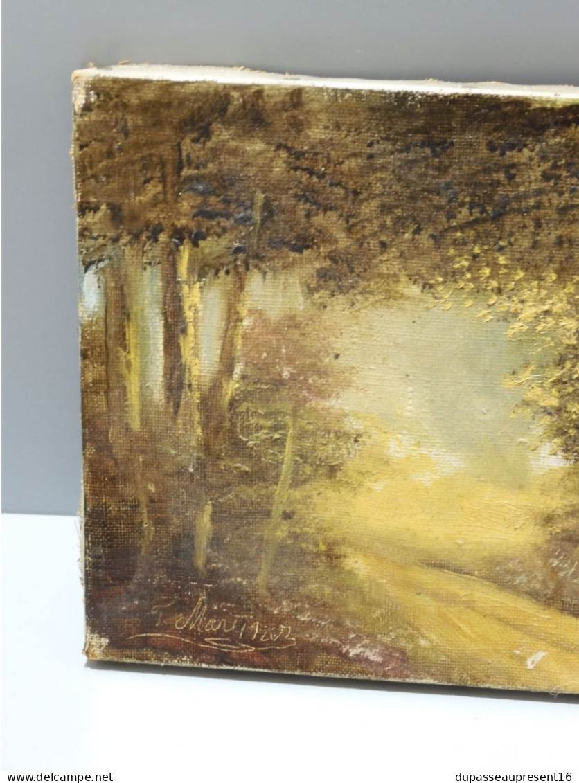 -ANCIEN TABLEAU HUILE SUR TOILE HST signée F MARTINEZ SOUS BOIS COUCHER SOLEIL   E