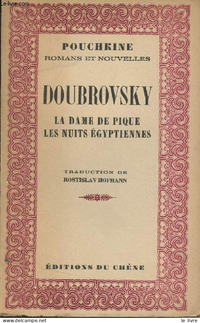 Doubrovsky - La Dame De Pique, Les Nuits égyptiennes - Pouchkine - 1947 - Slawische Sprachen