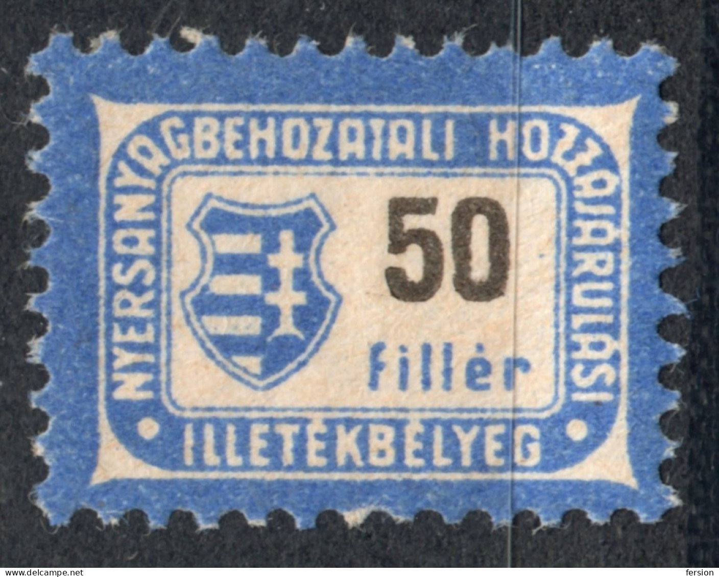 Hungary 1948 - Raw Material Import Revenue Fiscal INDUSTRY Tax Stamp - 50 F - Used - RRR! - Kossuth Coat Of Arms - Steuermarken