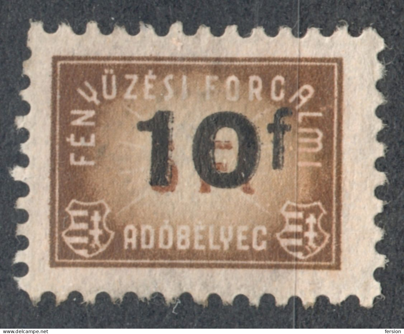 Hungary 1947 1948 Overprint - Luxury Revenue Tax Fiscal Stamp - 10 Fill / 5 Fill - Cat MBIK No. 7 - Kossuth Coat Of Arms - Fiscali